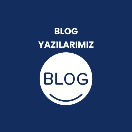 BLOG YAZILARIMIZ
